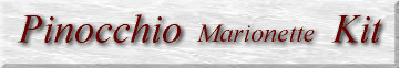 Pinocchio Marionette Kit